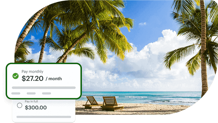 An idyllic beach and examples of monthly Flex Pay payments.